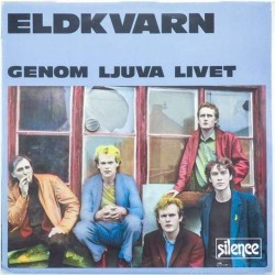 Пластинка Eldkvarn Genom ljuva livet